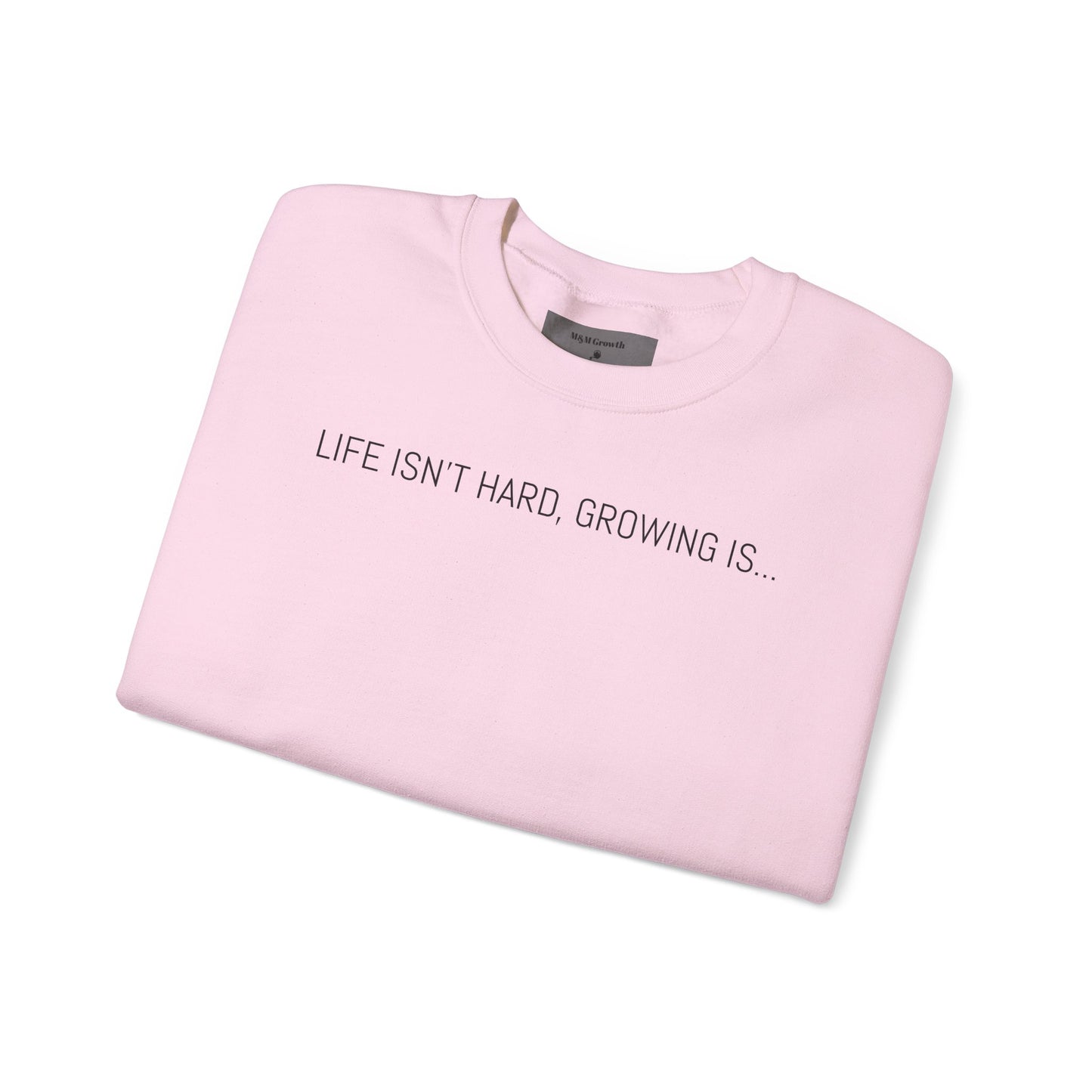 M&M Growth Inspirational Crewneck Sweatshirt