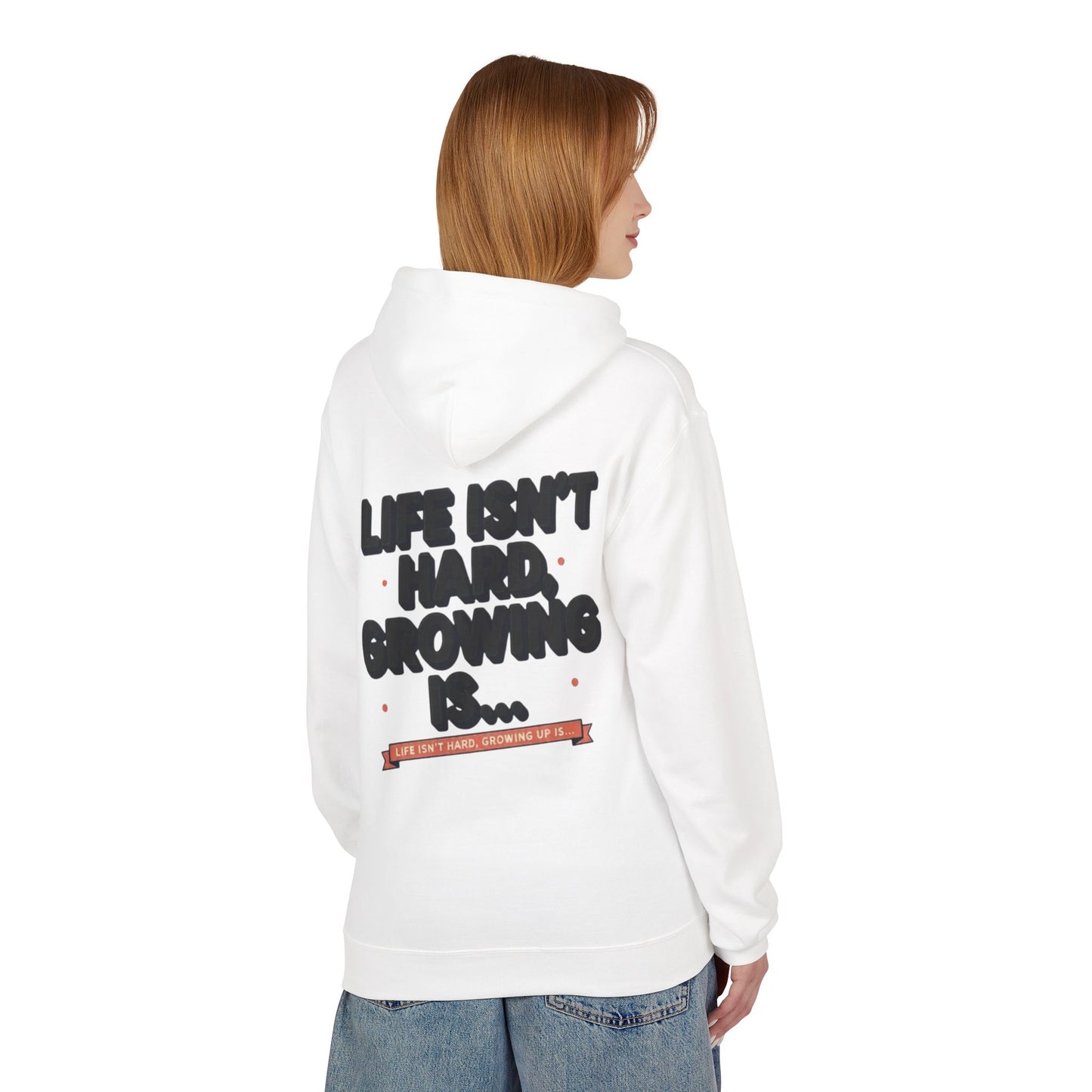 M&M Growth Hoodie — "life isn't hard, growing is..." Inspirational Fleece Hoodie